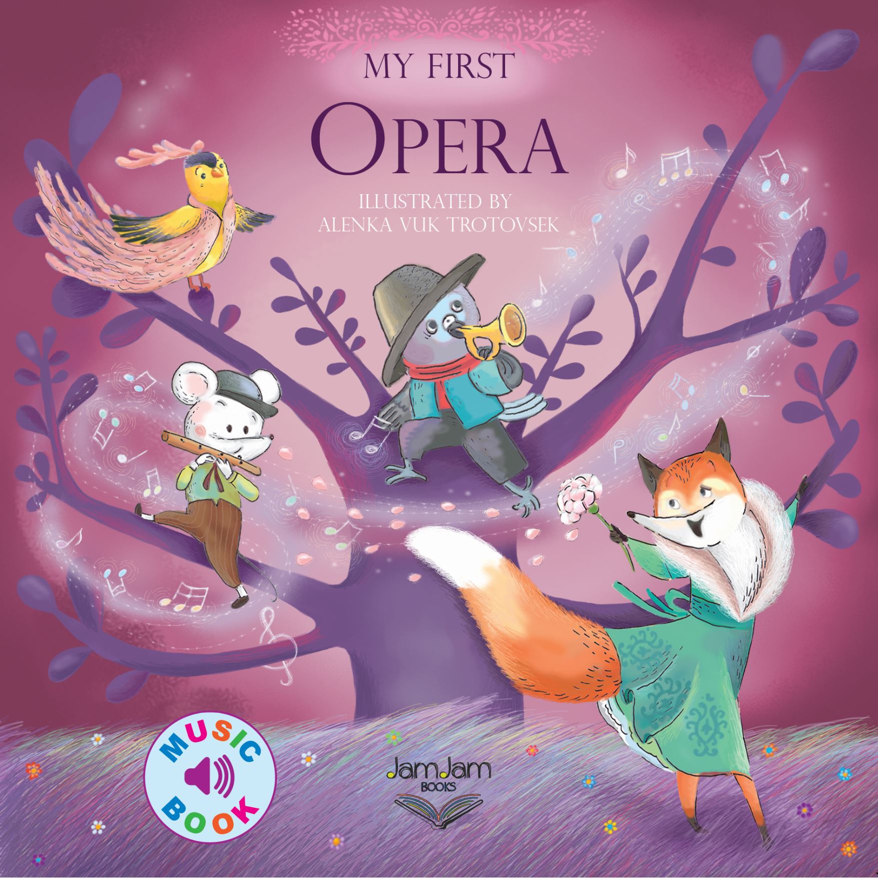 My First Opera – JamJam Books